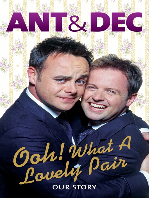 Ooh! What a Lovely Pair (eBook): Our Story